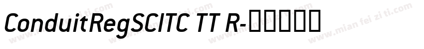 ConduitRegSCITC TT R字体转换